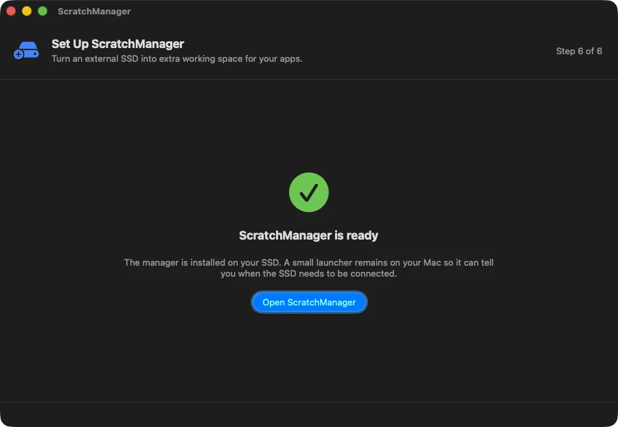 Setup finished: ScratchManager is ready